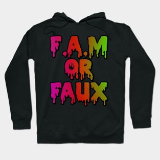 ...OR FAUX Hoodie